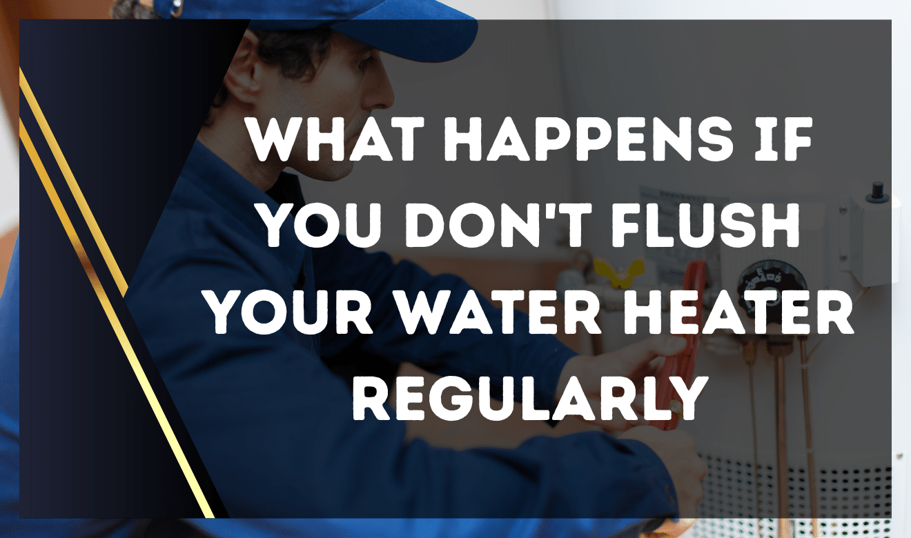 how often should you flush your water heater
