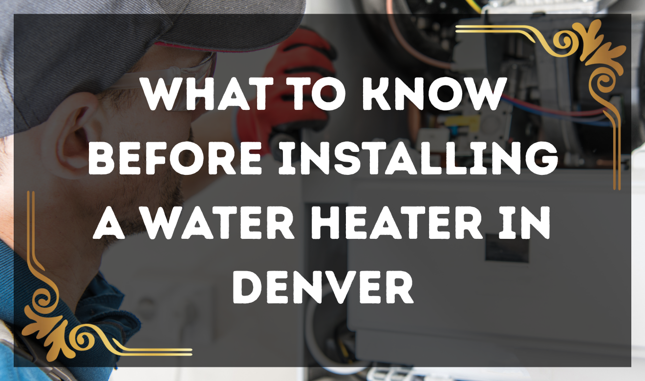 Water heater installation Denver