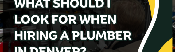 How do I find a reliable plumber in Denver?