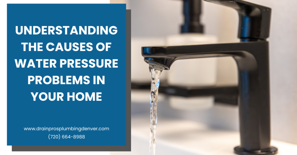 how water pressure problems develop