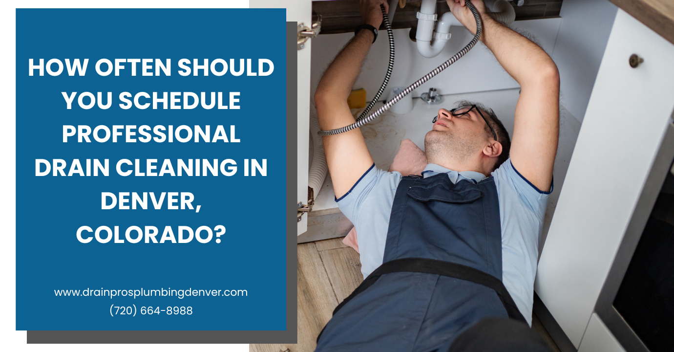 drain cleaning services Denver cost