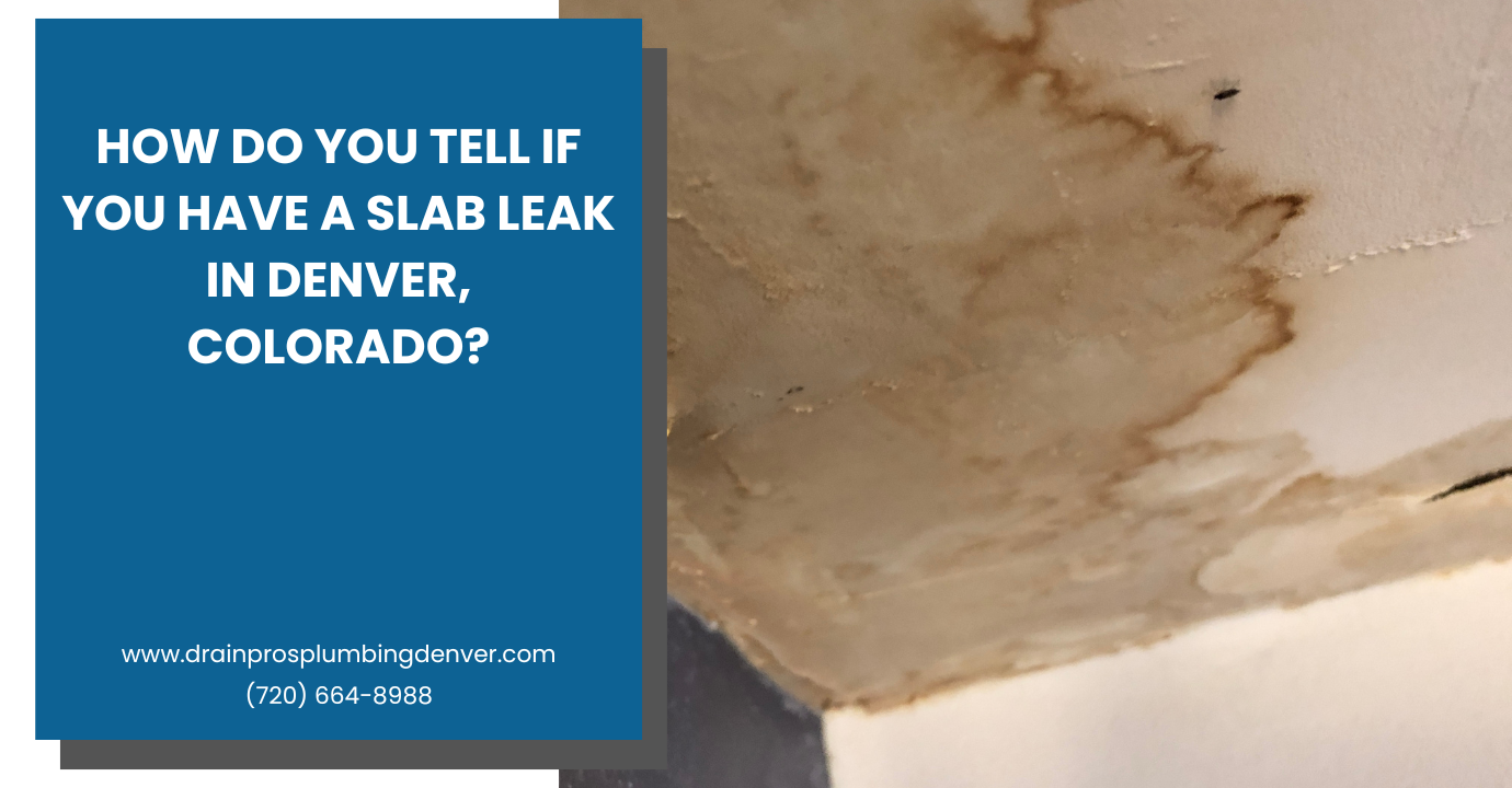 slab leak repair Denver cost