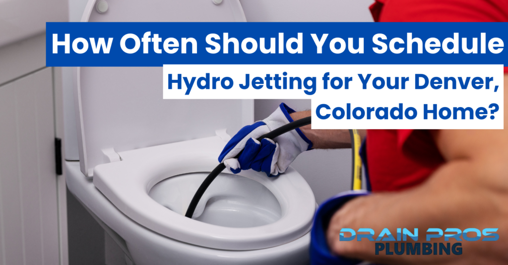best hydro jetting service Denver