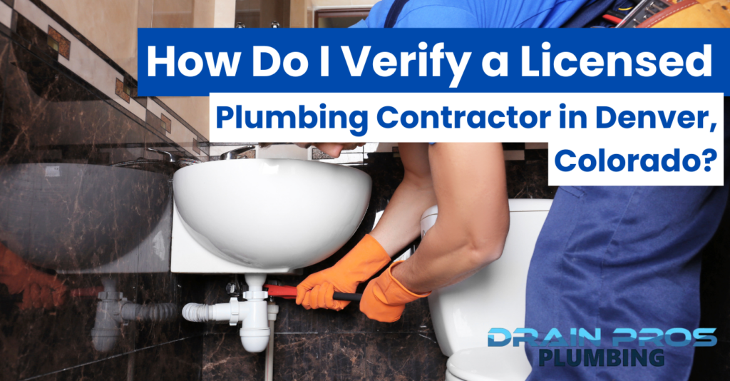 licensed plumbing contractors Denver