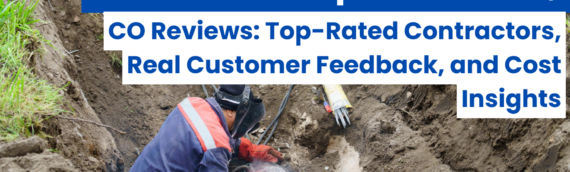 Water Line Repair Denver, CO Reviews: Top-Rated Contractors, Real Customer Feedback, and Cost Insights